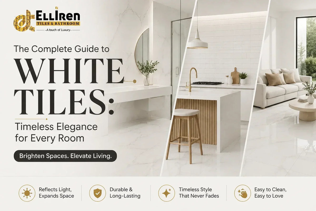 The Complete Guide to White Tiles featuring elegant white tiled bathroom, kitchen and living room interiors by Elliren Tiles